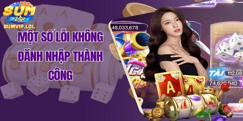 Một số lỗi khi đăng nhập thường gặp